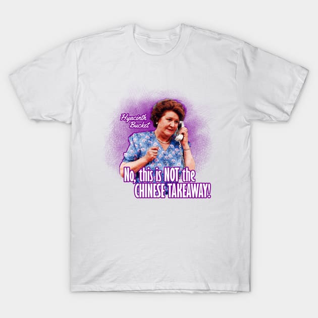 Hyacinth Bucket Quote Keeping Up T-Shirt by sovadesignstudio